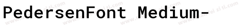 PedersenFont Medium字体转换